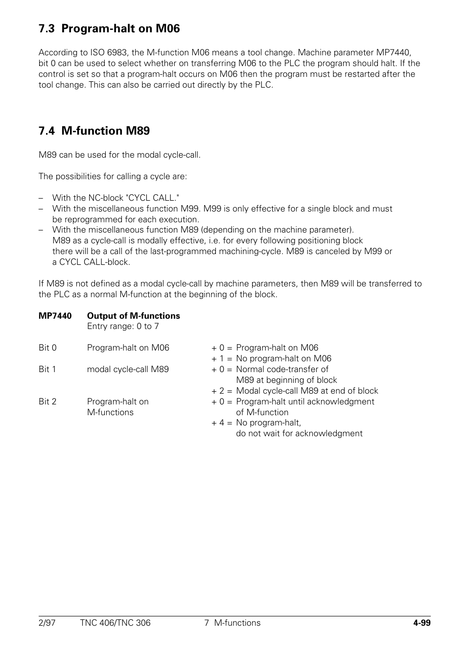 Program-halt on m06, M-function m89, 3 program-halt on m06 | 4 m-function m89 | HEIDENHAIN TNC 306 Technical Manual User Manual | Page 199 / 510