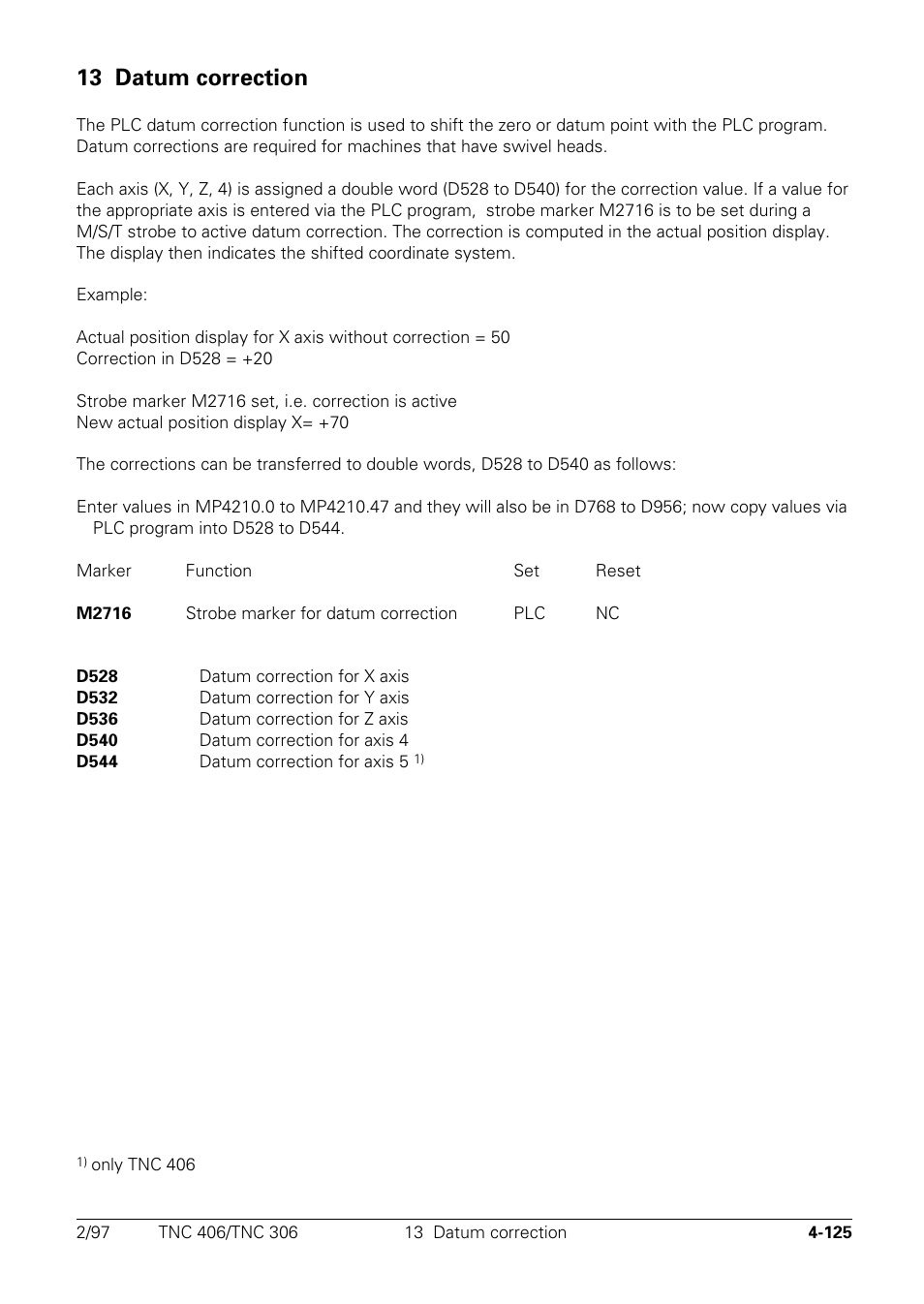 Datum correction, 13 datum correction | HEIDENHAIN TNC 306 Technical Manual User Manual | Page 225 / 510