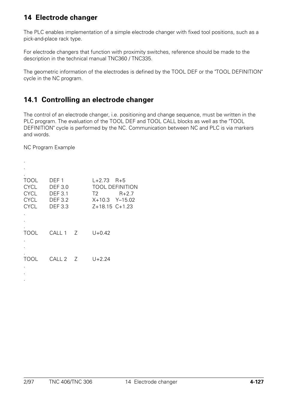Electrode changer, 1 controlling an electrode changer, 14 electrode changer | HEIDENHAIN TNC 306 Technical Manual User Manual | Page 227 / 510