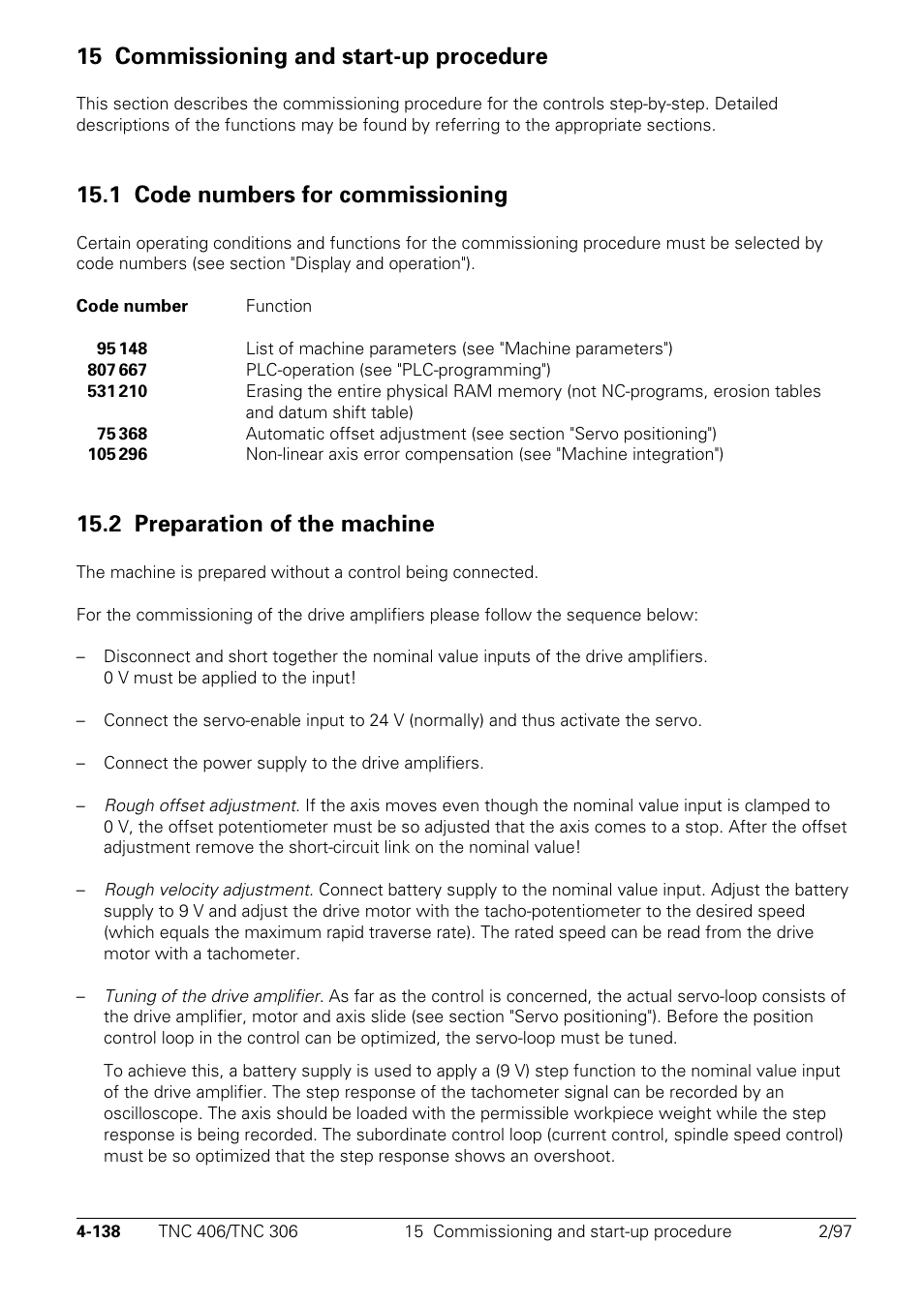 Commissioning and start-up procedure, 1 code numbers for commissioning, 2 preparation of the machine | 15 commissioning and start-up procedure | HEIDENHAIN TNC 306 Technical Manual User Manual | Page 238 / 510