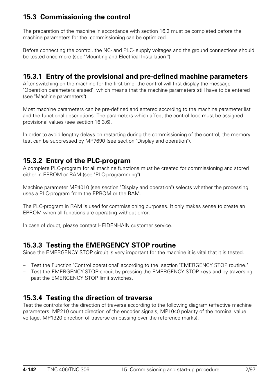 3 commissioning the control, 2 entry of the plc-program, 3 testing the emergency stop routine | 4 testing the direction of traverse | HEIDENHAIN TNC 306 Technical Manual User Manual | Page 242 / 510