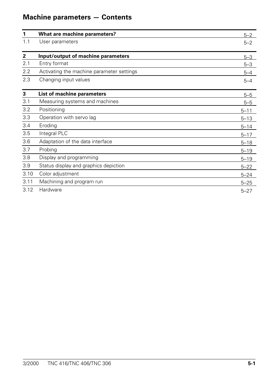 Machine parameters, Machine parameters — contents | HEIDENHAIN TNC 306 Technical Manual User Manual | Page 249 / 510