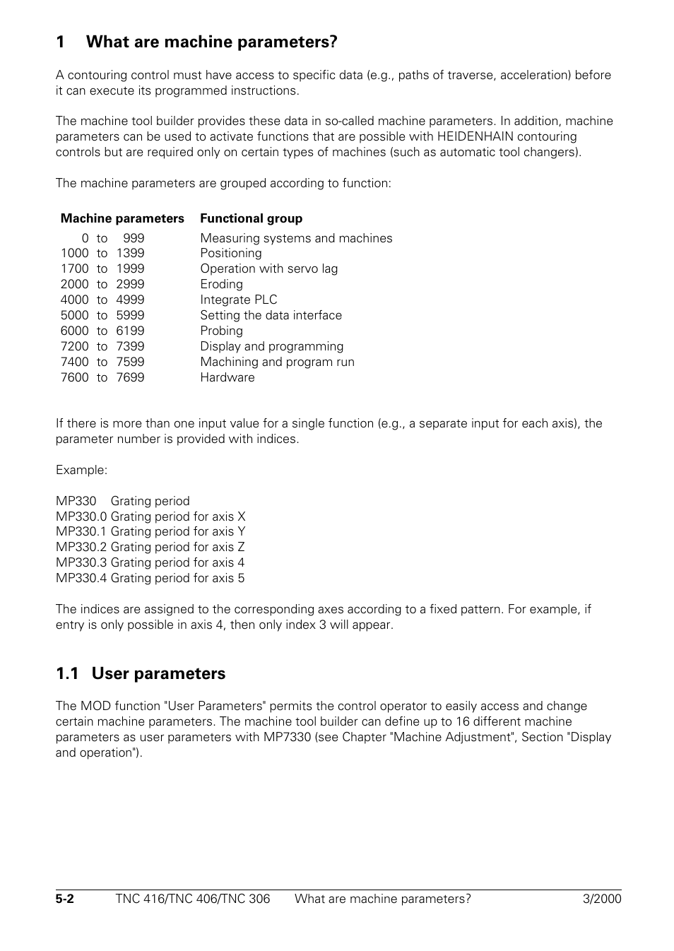 What are machine parameters, User parameters, 1what are machine parameters | 1 user parameters | HEIDENHAIN TNC 306 Technical Manual User Manual | Page 250 / 510