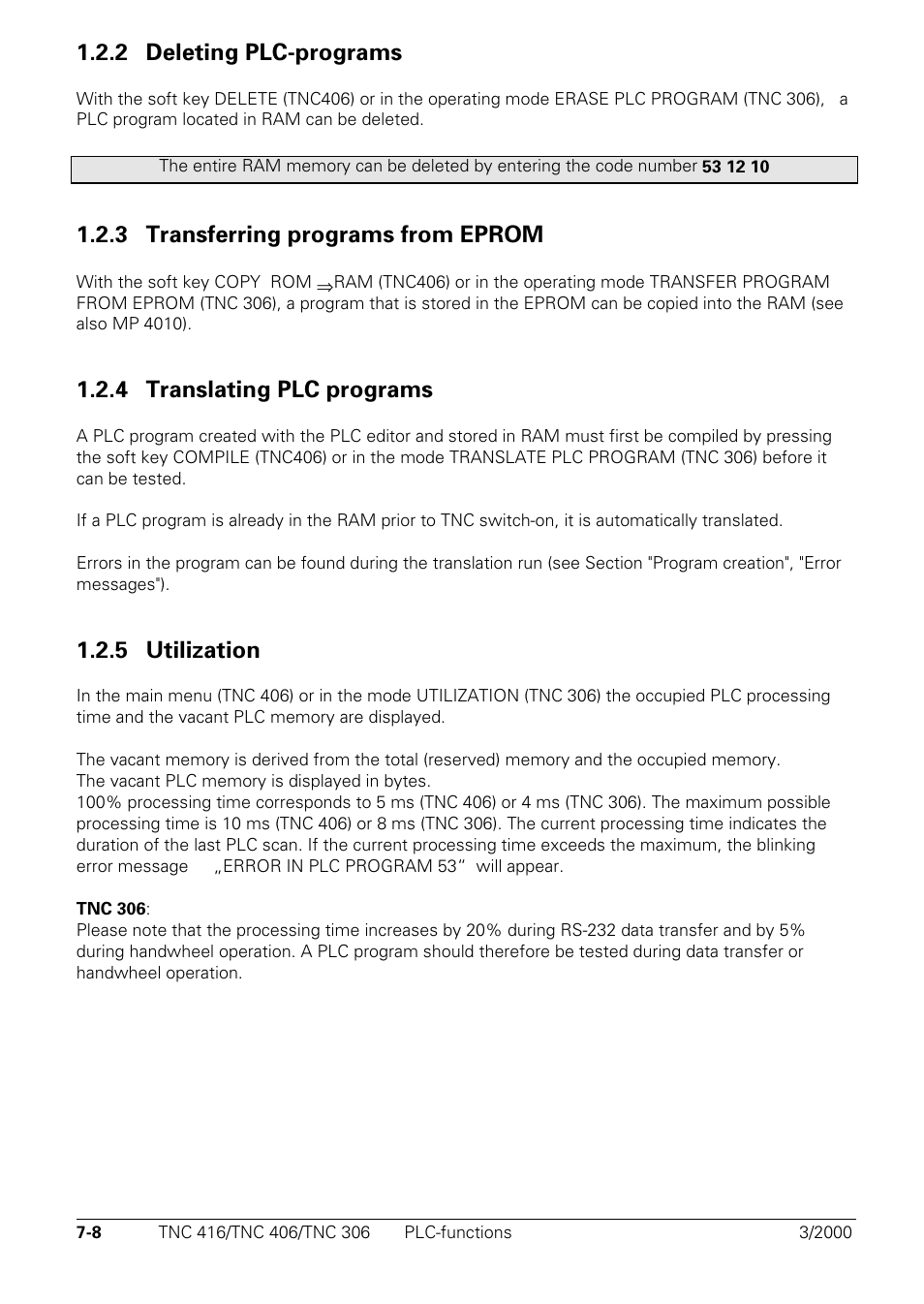 Deleting plc-programs, Transferring programs from eprom, Translating plc programs | Utilization, 2 deleting plc-programs, 3 transferring programs from eprom, 4 translating plc programs, 5 utilization | HEIDENHAIN TNC 306 Technical Manual User Manual | Page 298 / 510