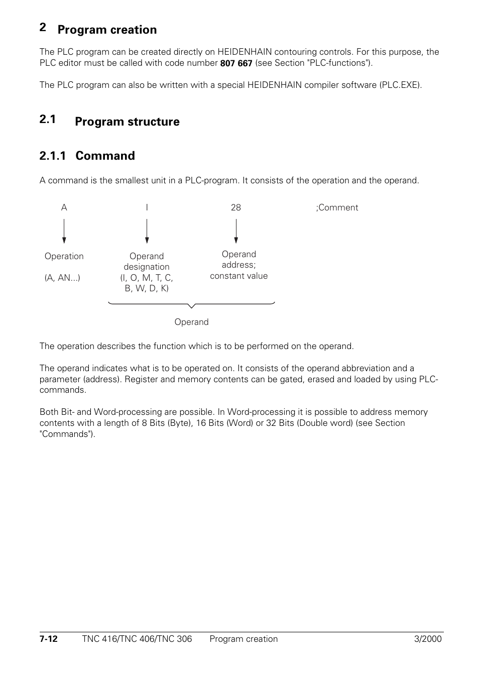 Program creation, Program structure, Command | 2 program creation, 1 program structure 2.1.1 command | HEIDENHAIN TNC 306 Technical Manual User Manual | Page 302 / 510
