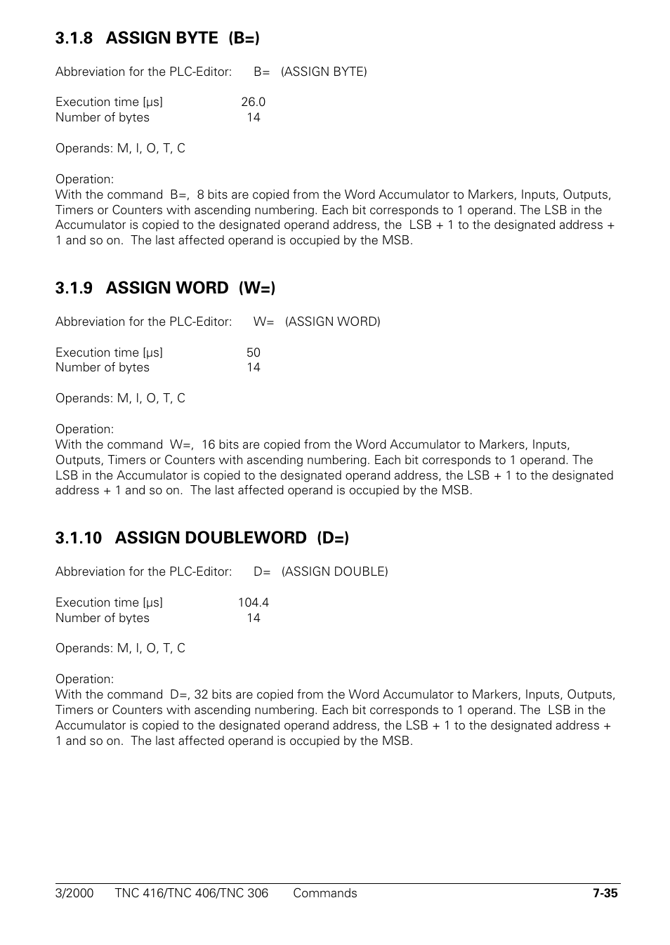 Assign byte (b=), Assign word (w=), 10 assign doubleword (d=) | 8 assign byte (b=) b, 9 assign word (w=) w, 10 assign doubleword (d=) d | HEIDENHAIN TNC 306 Technical Manual User Manual | Page 325 / 510