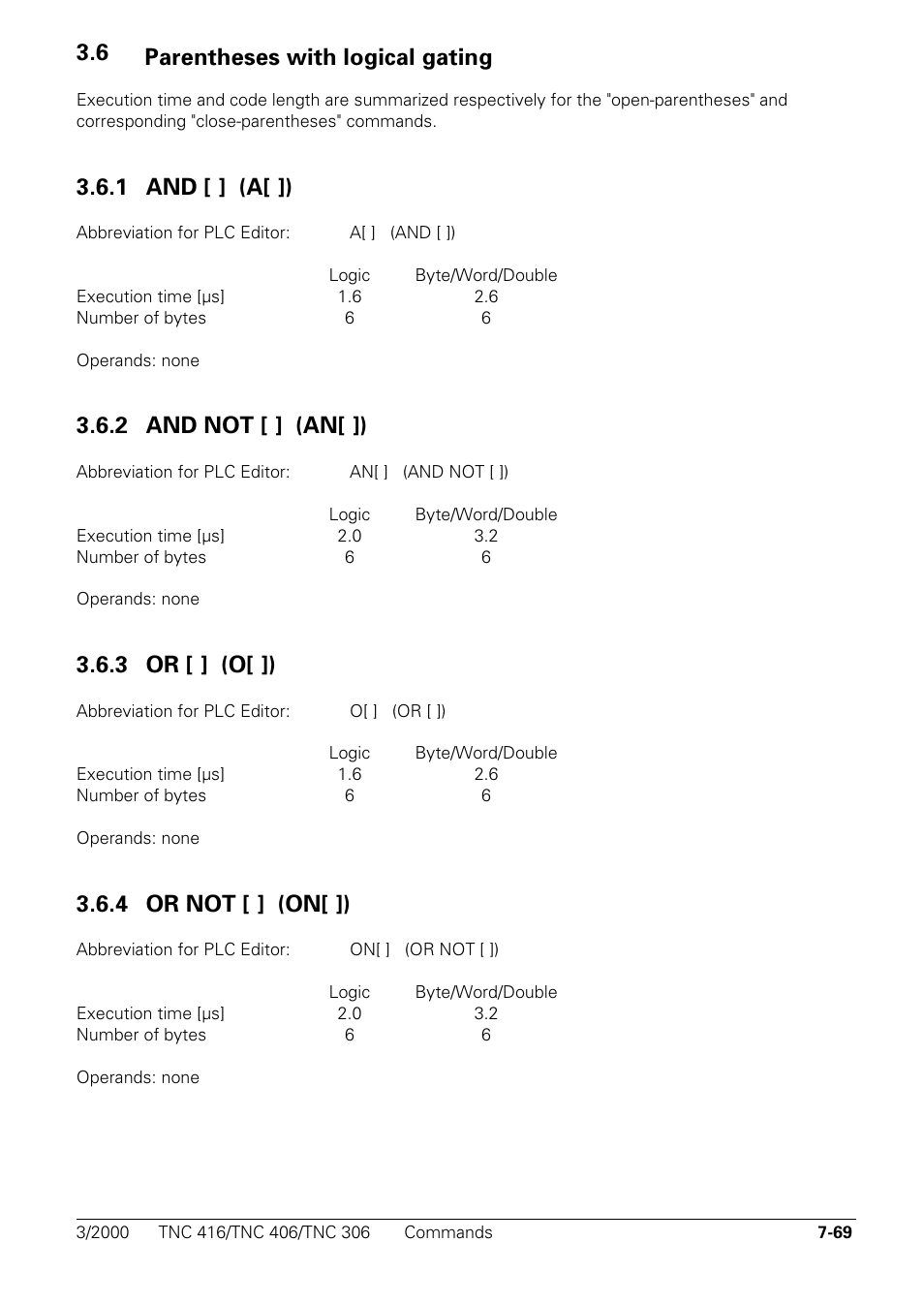Parentheses with logical gating, And [ ] (a[ ]), And not [ ] (an[ ]) | Or [ ] (o[ ]), Or not [ ] (on[ ]), 6 parentheses with logical gating, 1 and [ ] (a[ ]) a, 2 and not [ ] (an[ ]) an, 3 or [ ] (o[ ]) o, 4 or not [ ] (on[ ]) on | HEIDENHAIN TNC 306 Technical Manual User Manual | Page 359 / 510
