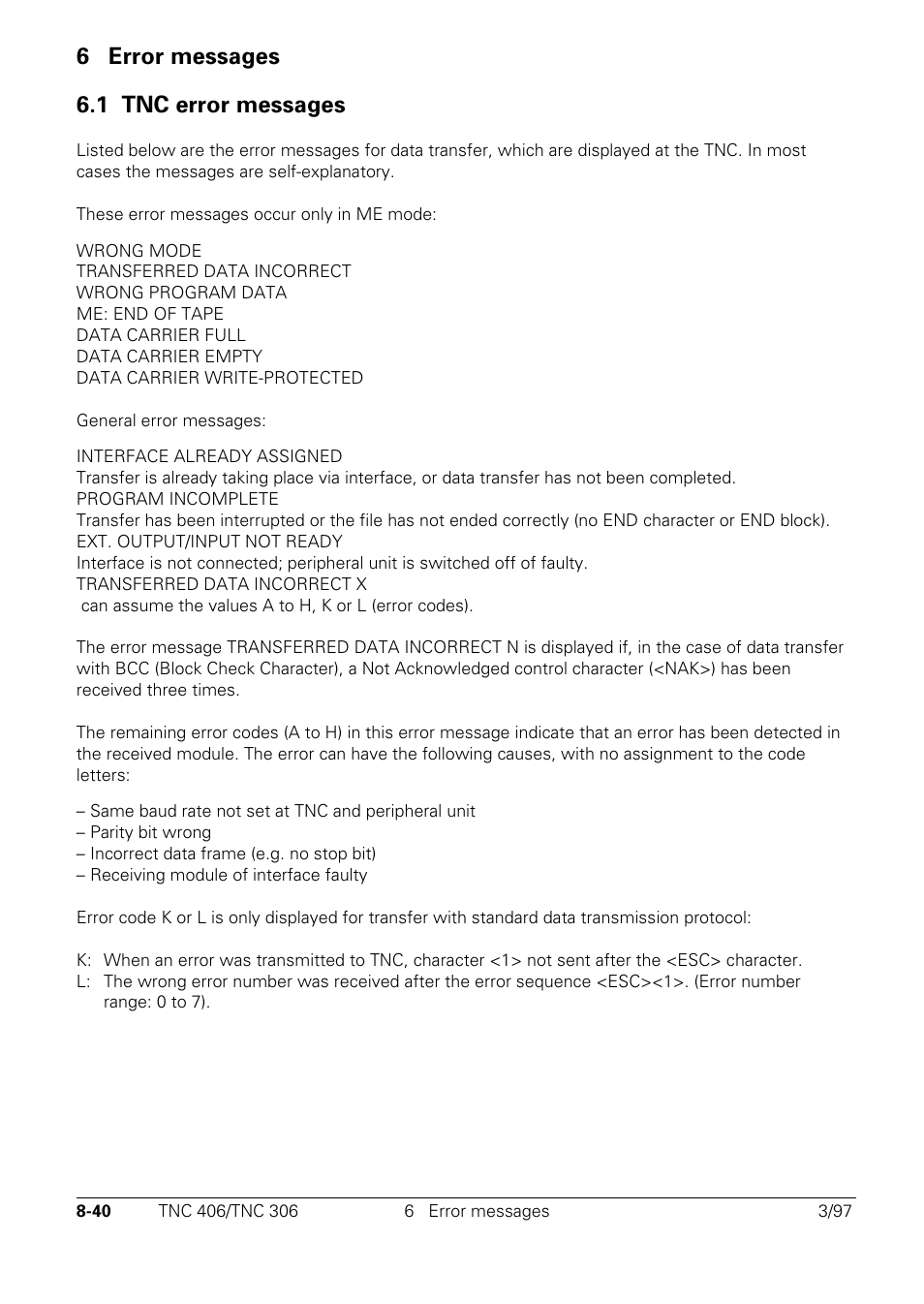 Error messages, Tnc error messages, 6 error messages 6.1 tnc error messages | HEIDENHAIN TNC 306 Technical Manual User Manual | Page 453 / 510