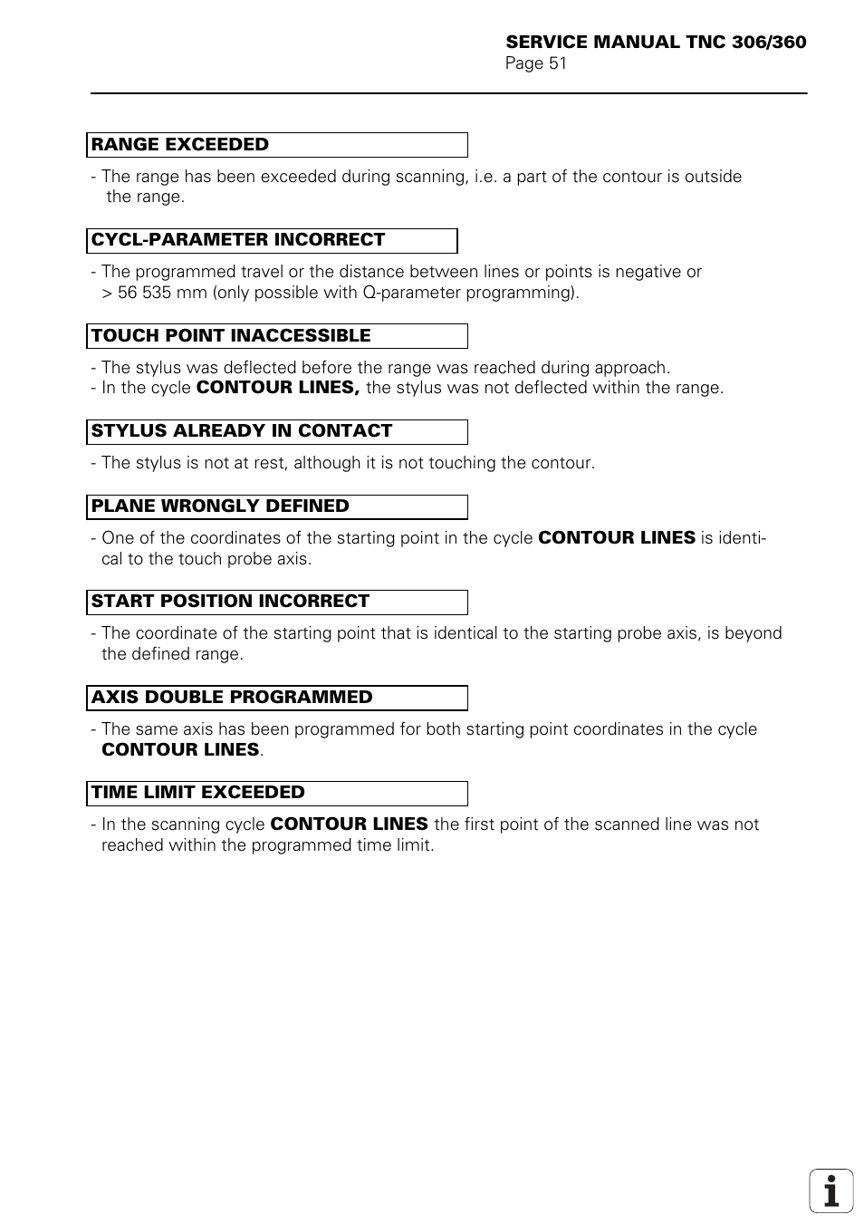 Axis double programmed, Start position incorrect, Touch point inaccessible | Range exceeded, Cycl-parameter incorrect, Plane wrongly defined, Time limit exceeded | HEIDENHAIN TNC 306 Service Manual User Manual | Page 58 / 157