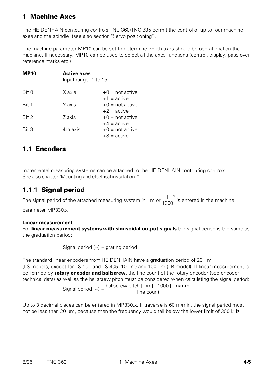 Machine axes, Measuring systems, Signal period | 1 machine axes, 1 encoders, 1 signal period | HEIDENHAIN TNC 335 Technical Manual User Manual | Page 102 / 581