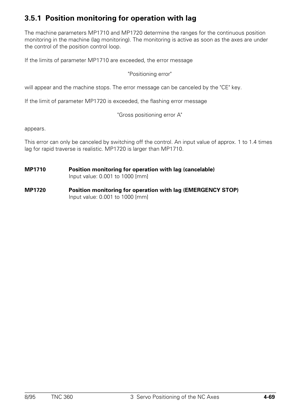 1 position monitoring for operation with lag | HEIDENHAIN TNC 335 Technical Manual User Manual | Page 166 / 581