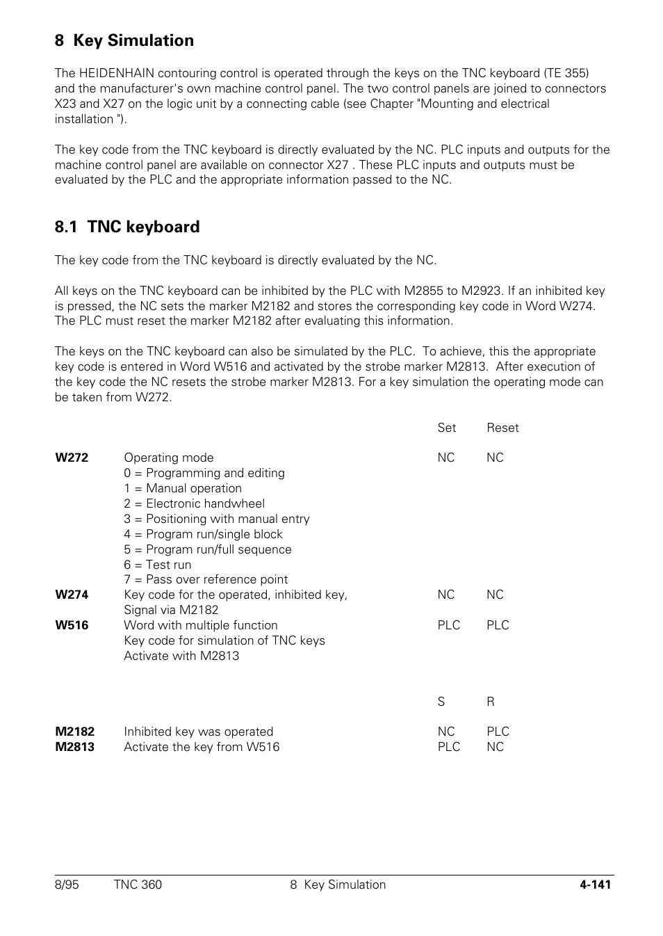 Key simulation, Tnc keyboard, 8 key simulation | 1 tnc keyboard | HEIDENHAIN TNC 335 Technical Manual User Manual | Page 238 / 581