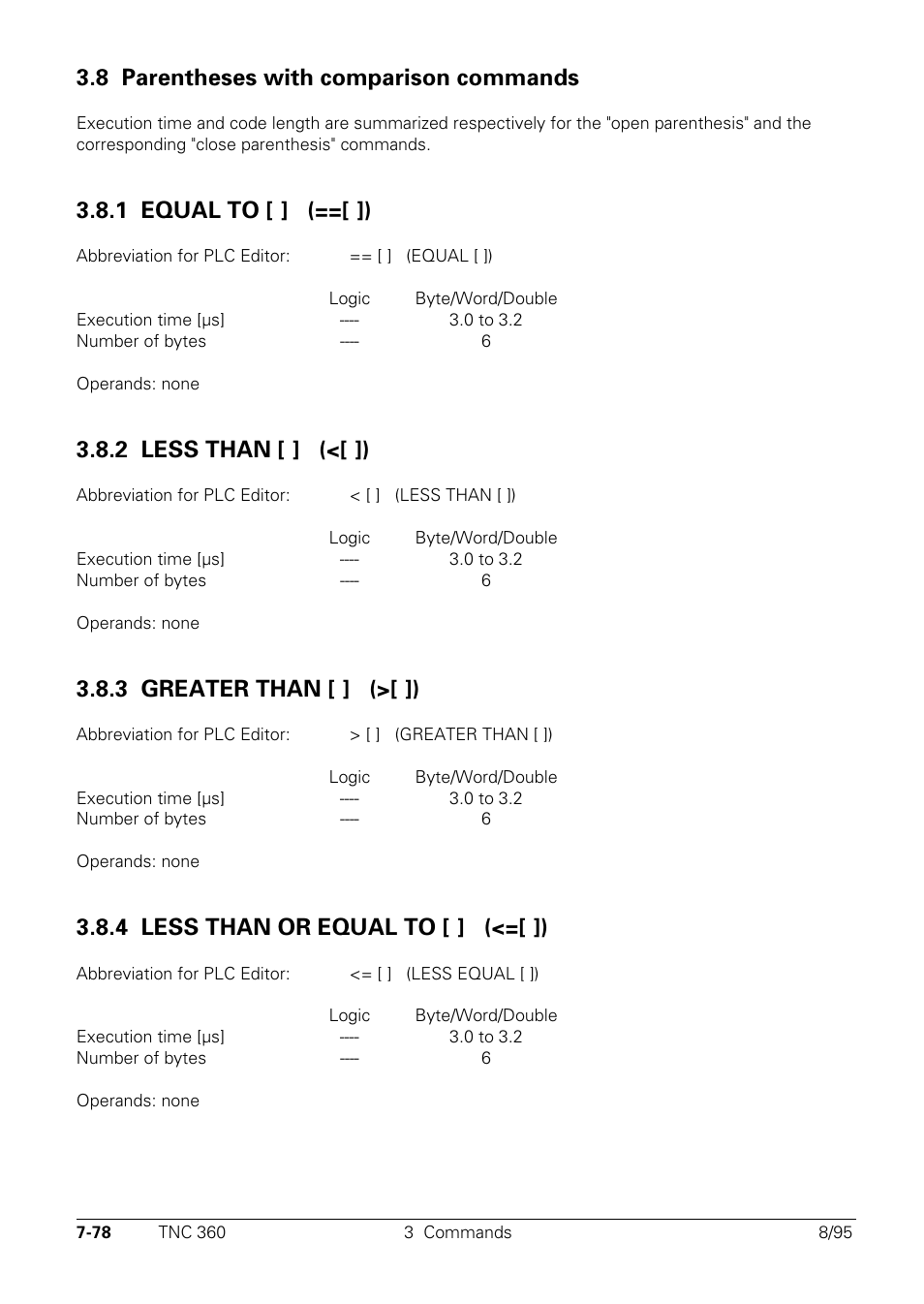 Parentheses with comparison commands, 1 equal to, 2 less than | 3 greater than, 4 less than or equal to, 8 parentheses with comparison commands, 1 equal to [ ] (==[ ]), 2 less than [ ] (<[ ]), 3 greater than [ ] (>[ ]), 4 less than or equal to [ ] (<=[ ]) | HEIDENHAIN TNC 335 Technical Manual User Manual | Page 457 / 581