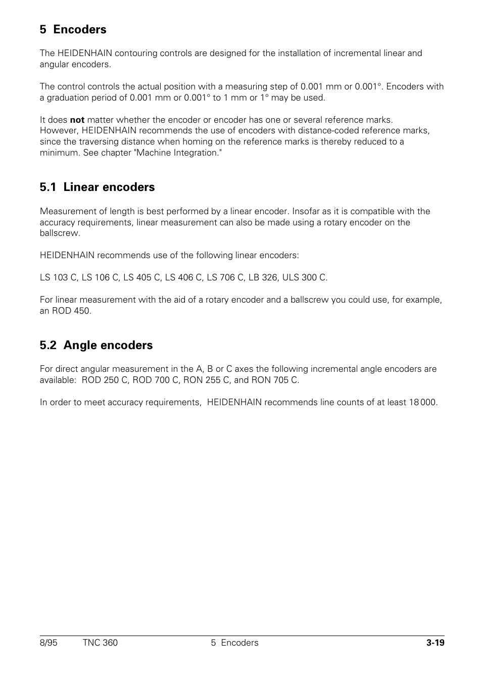 Encoders, Linear encoders, Angular encoders | 5 encoders, 1 linear encoders, 2 angle encoders | HEIDENHAIN TNC 335 Technical Manual User Manual | Page 47 / 581