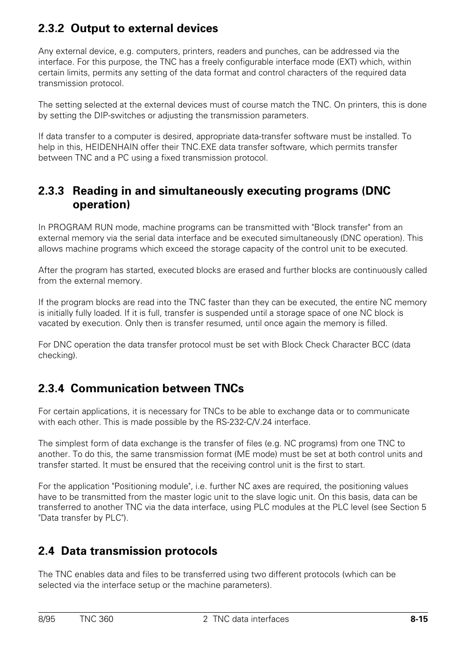 2 output to external devices, 4 communication between tncs, Data transmission protocols | 4 data transmission protocols | HEIDENHAIN TNC 335 Technical Manual User Manual | Page 522 / 581