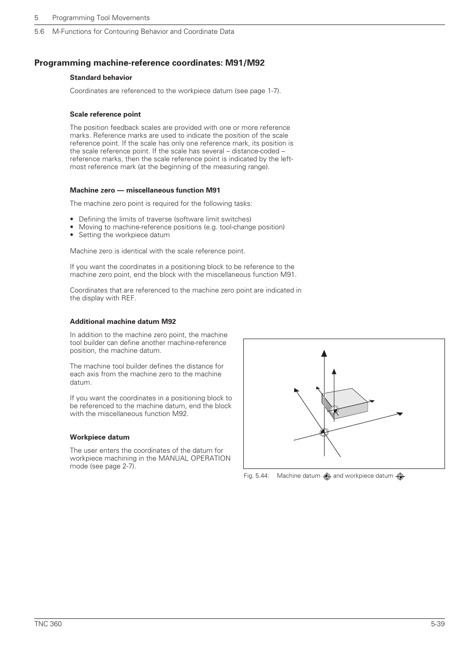 Progamming machine-reference coordinates: m91/m92, Programming machine-reference coordinates: m91/m92 | HEIDENHAIN TNC 360 User Manual User Manual | Page 123 / 237
