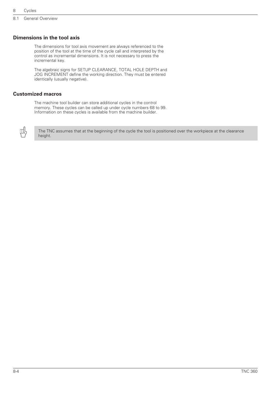 Dimensions in the tool axis, Customized macros | HEIDENHAIN TNC 360 User Manual User Manual | Page 157 / 237