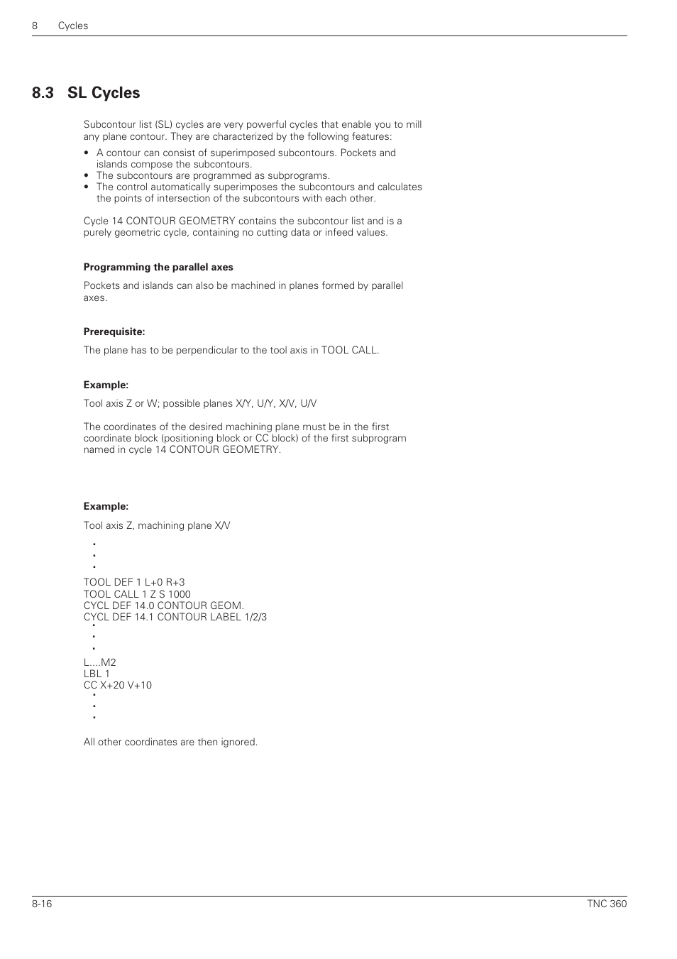 Sl cycles -16, 3 sl cycles | HEIDENHAIN TNC 360 User Manual User Manual | Page 169 / 237