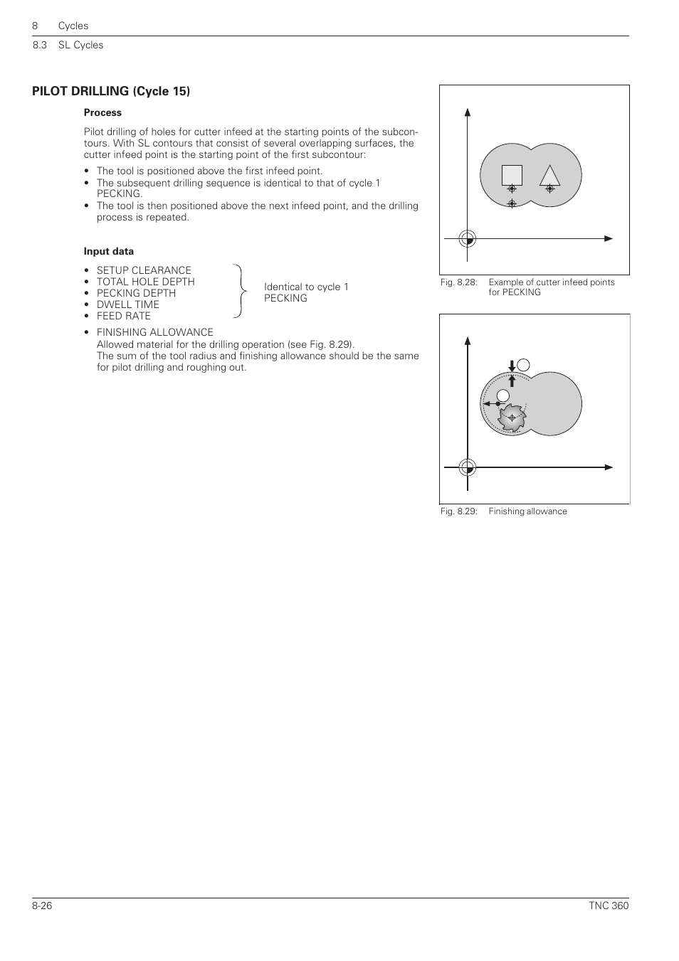 Pilot drilling (cycle 15), Yx y x | HEIDENHAIN TNC 360 User Manual User Manual | Page 179 / 237