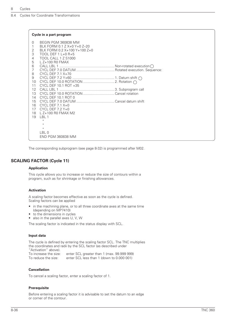 Scaling factor (cycle 11) | HEIDENHAIN TNC 360 User Manual User Manual | Page 189 / 237