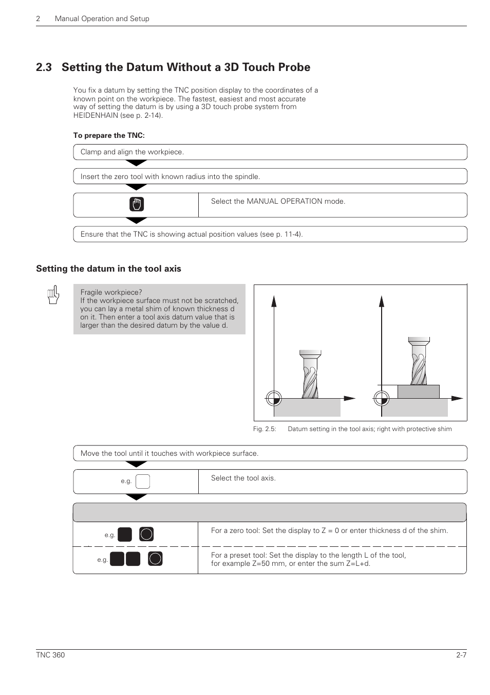 Setting the datum without a 3d touch probe, Setting the datum in the tool axis, 3 setting the datum without a 3d touch probe | HEIDENHAIN TNC 360 User Manual User Manual | Page 45 / 237