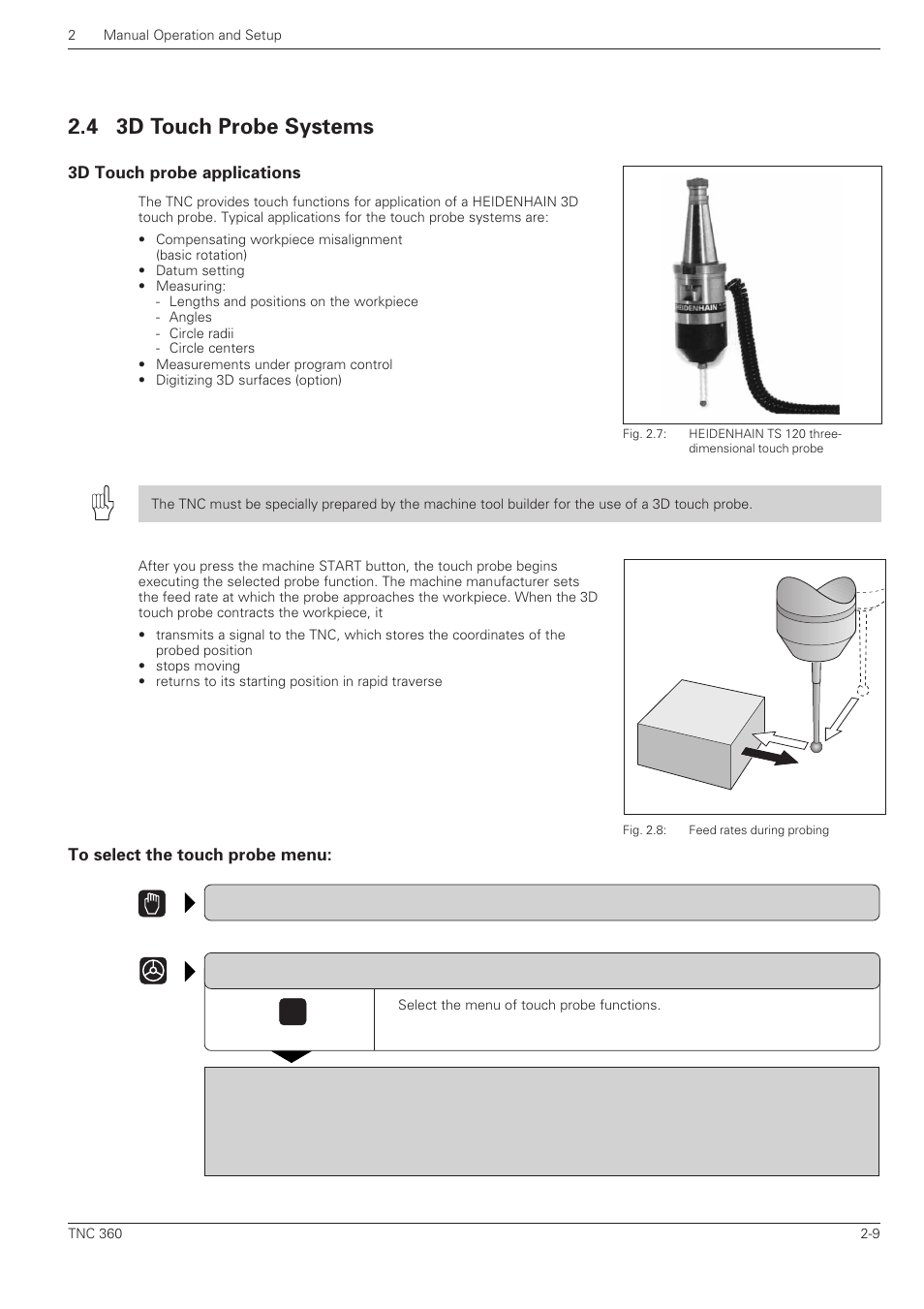 3d touch probe systems, 3d touch probe applications, To select the touch probe menu | 4 3d touch probe systems | HEIDENHAIN TNC 360 User Manual User Manual | Page 47 / 237