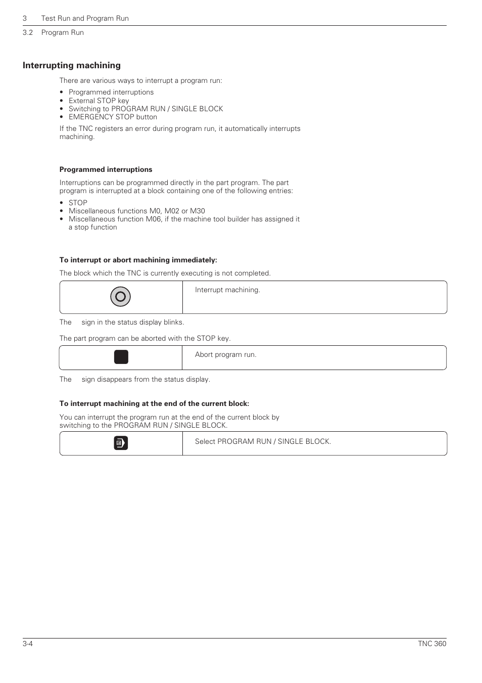 Interrupting machining | HEIDENHAIN TNC 360 User Manual User Manual | Page 63 / 237