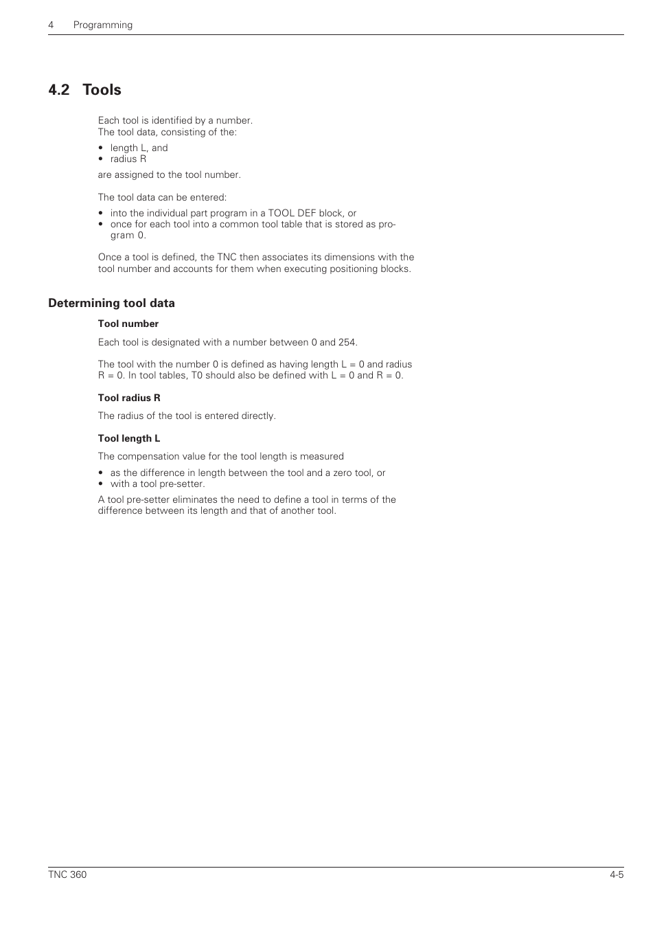 Tools, Determining tool data, 2 tools | HEIDENHAIN TNC 360 User Manual User Manual | Page 70 / 237