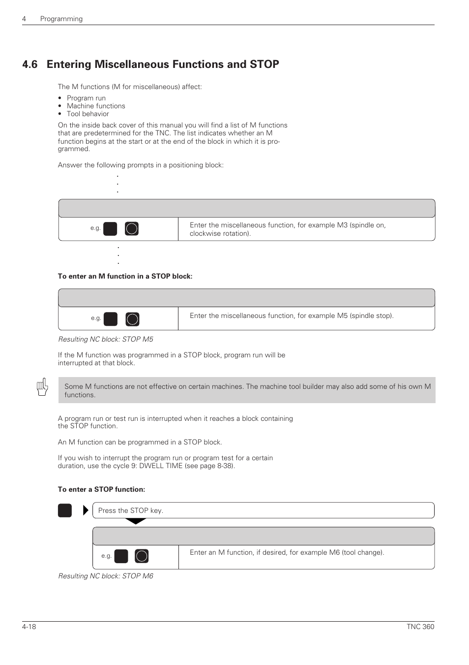 Entering miscellaneous functions and stop -18, 6 entering miscellaneous functions and stop | HEIDENHAIN TNC 360 User Manual User Manual | Page 83 / 237