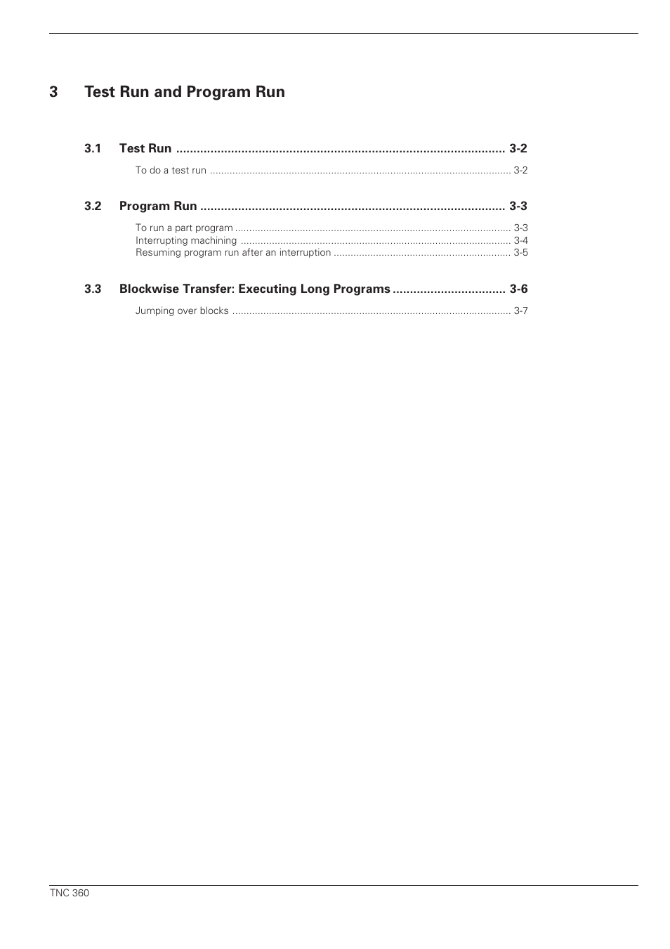 Test run and program run, 3test run and program run | HEIDENHAIN TNC 360 ISO Programming User Manual | Page 10 / 227