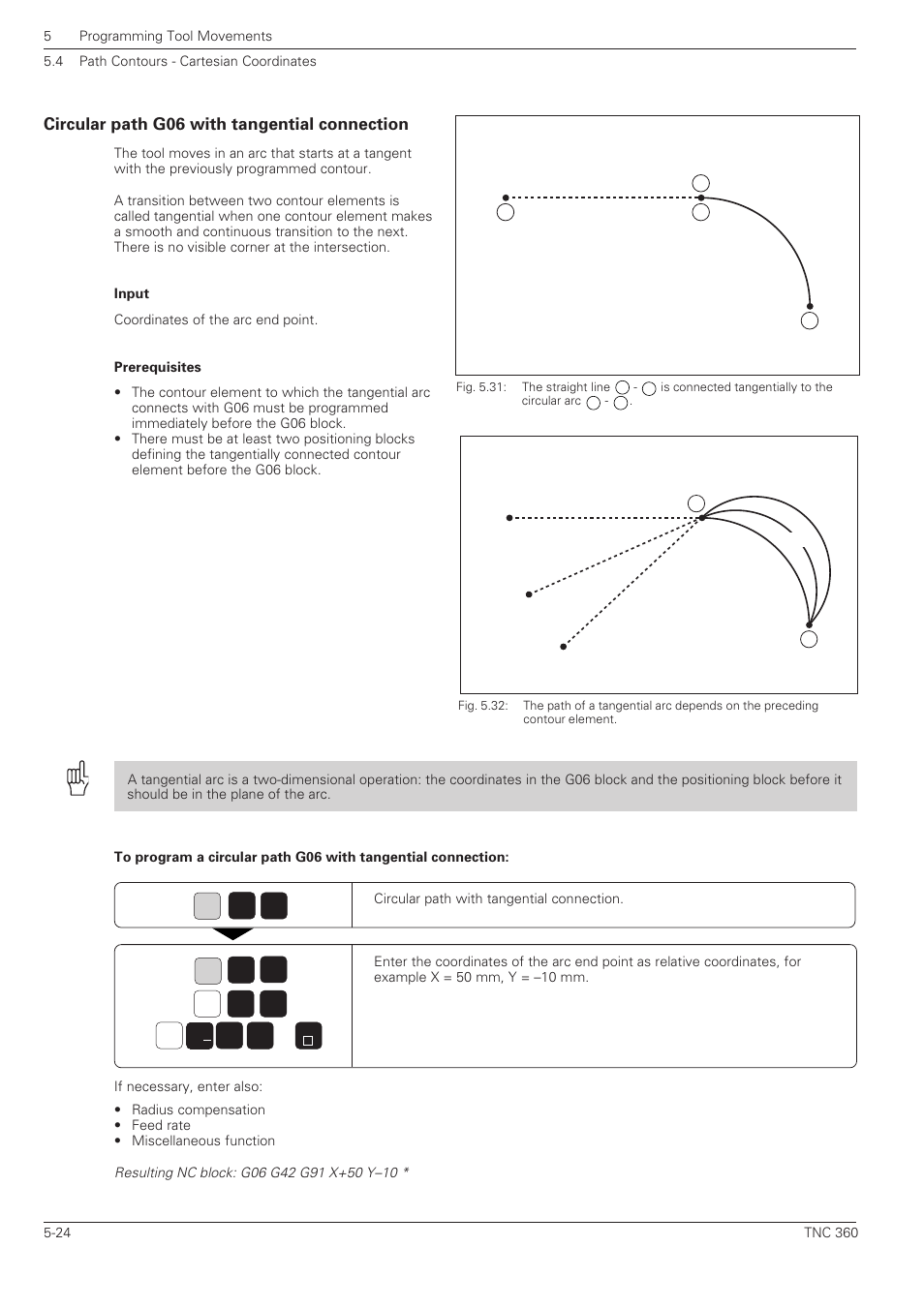 Circular path g06 with tangential connection -24 | HEIDENHAIN TNC 360 ISO Programming User Manual | Page 107 / 227