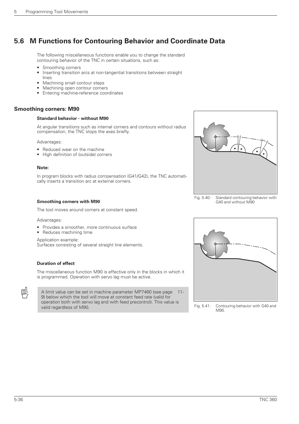 Smoothing corners: m90 -36 | HEIDENHAIN TNC 360 ISO Programming User Manual | Page 119 / 227