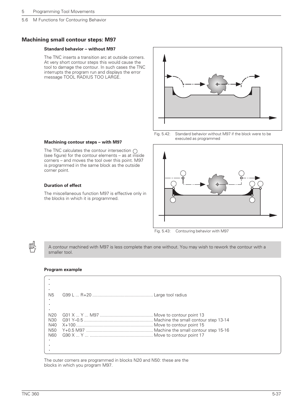 Machining small contour steps: m97 -37 | HEIDENHAIN TNC 360 ISO Programming User Manual | Page 120 / 227