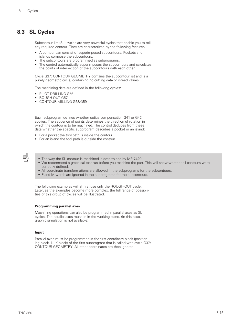 Sl cycles -15, 3 sl cycles | HEIDENHAIN TNC 360 ISO Programming User Manual | Page 168 / 227