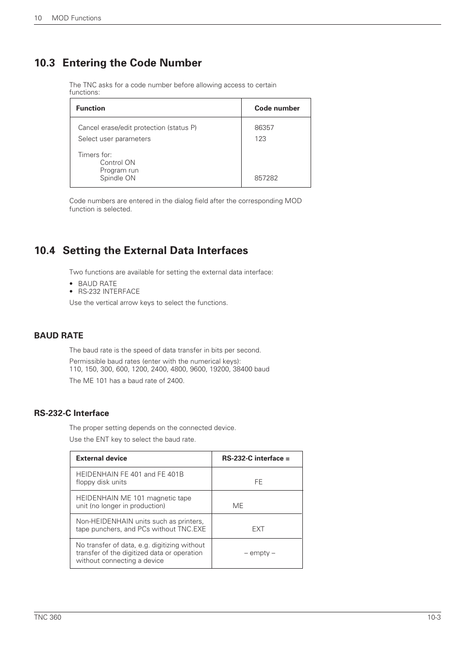 3 entering the code number -3, 4 setting the external data interfaces -3, Baud rate -3 rs-232-c interface -3 | 3 entering the code number, 4 setting the external data interfaces | HEIDENHAIN TNC 360 ISO Programming User Manual | Page 197 / 227
