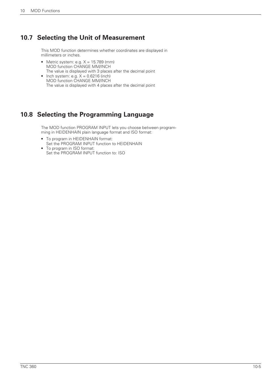 7 selecting the unit of measurement -5, 8 selecting the programming language -5, 7 selecting the unit of measurement | 8 selecting the programming language | HEIDENHAIN TNC 360 ISO Programming User Manual | Page 199 / 227