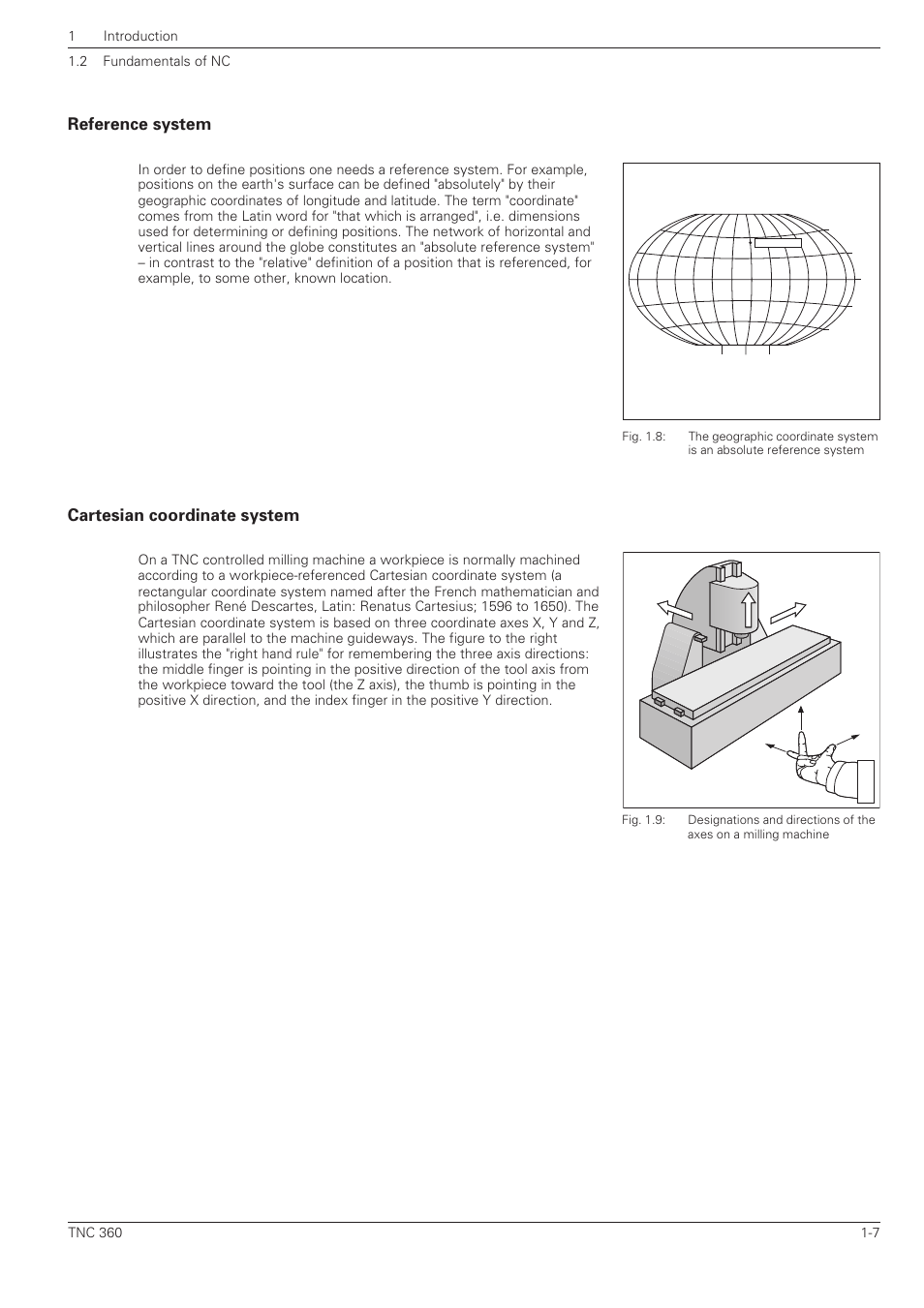 Reference system -7 cartesian coordinate system -7, Reference system, Cartesian coordinate system | HEIDENHAIN TNC 360 ISO Programming User Manual | Page 24 / 227