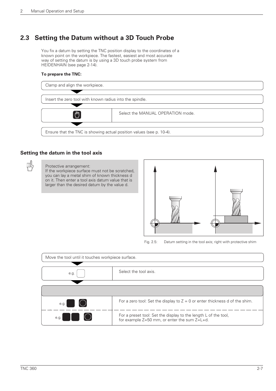 Setting the datum without a 3d touch probe -7, Setting the datum in the tool axis -7, 3 setting the datum without a 3d touch probe | HEIDENHAIN TNC 360 ISO Programming User Manual | Page 44 / 227