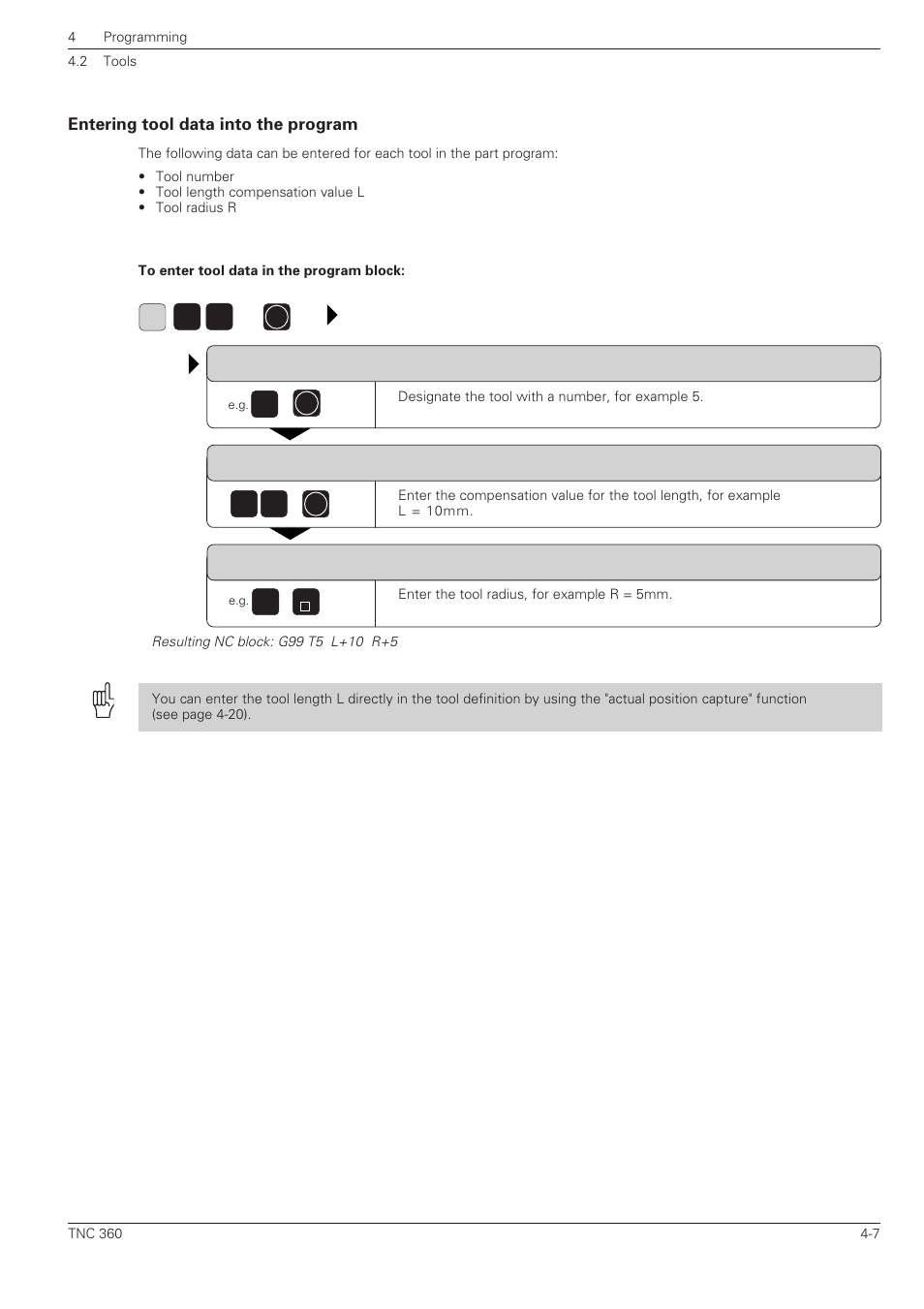 Entering tool data into the program -7 | HEIDENHAIN TNC 360 ISO Programming User Manual | Page 71 / 227