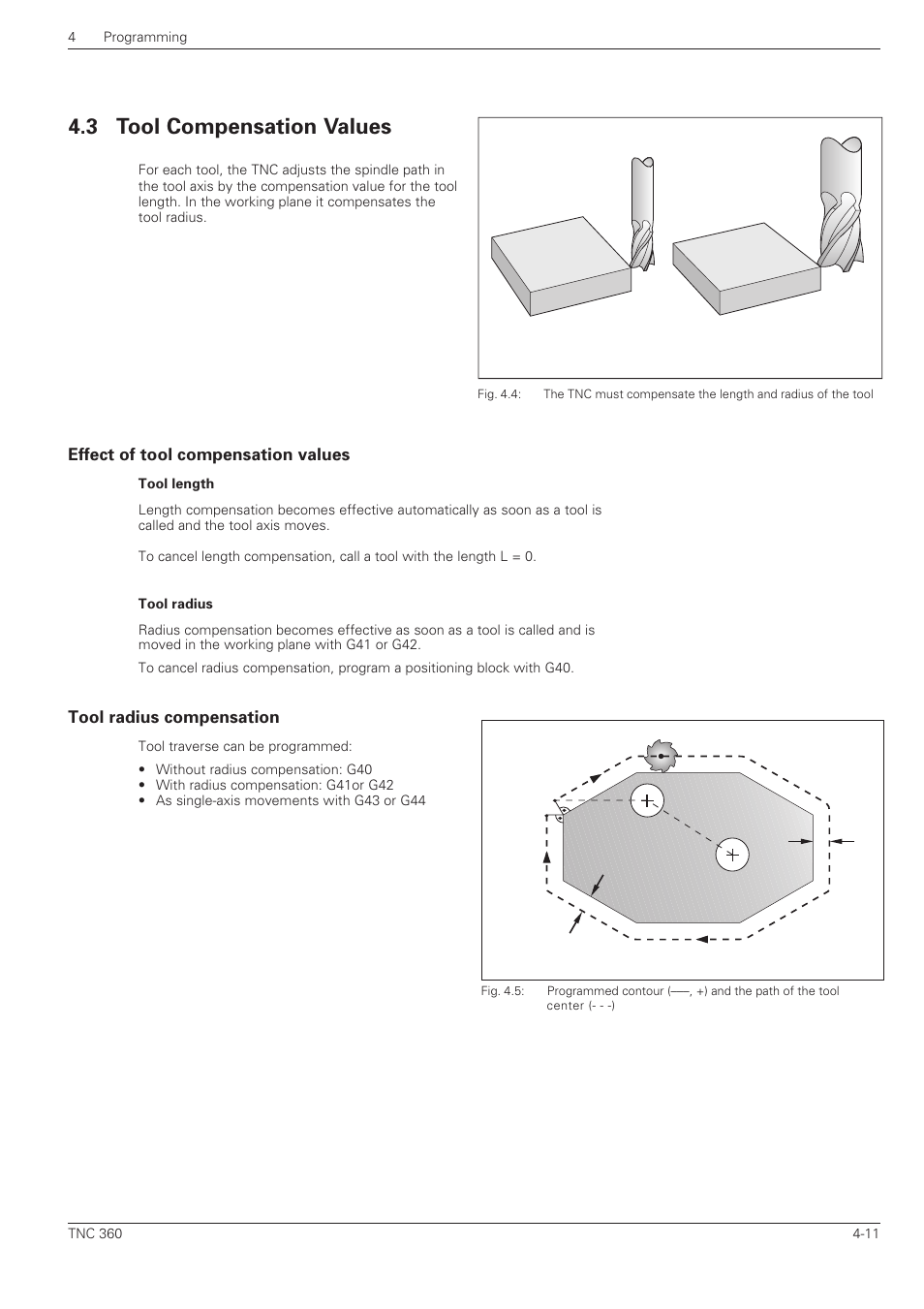 Tool compensation values -11, 3 tool compensation values | HEIDENHAIN TNC 360 ISO Programming User Manual | Page 75 / 227