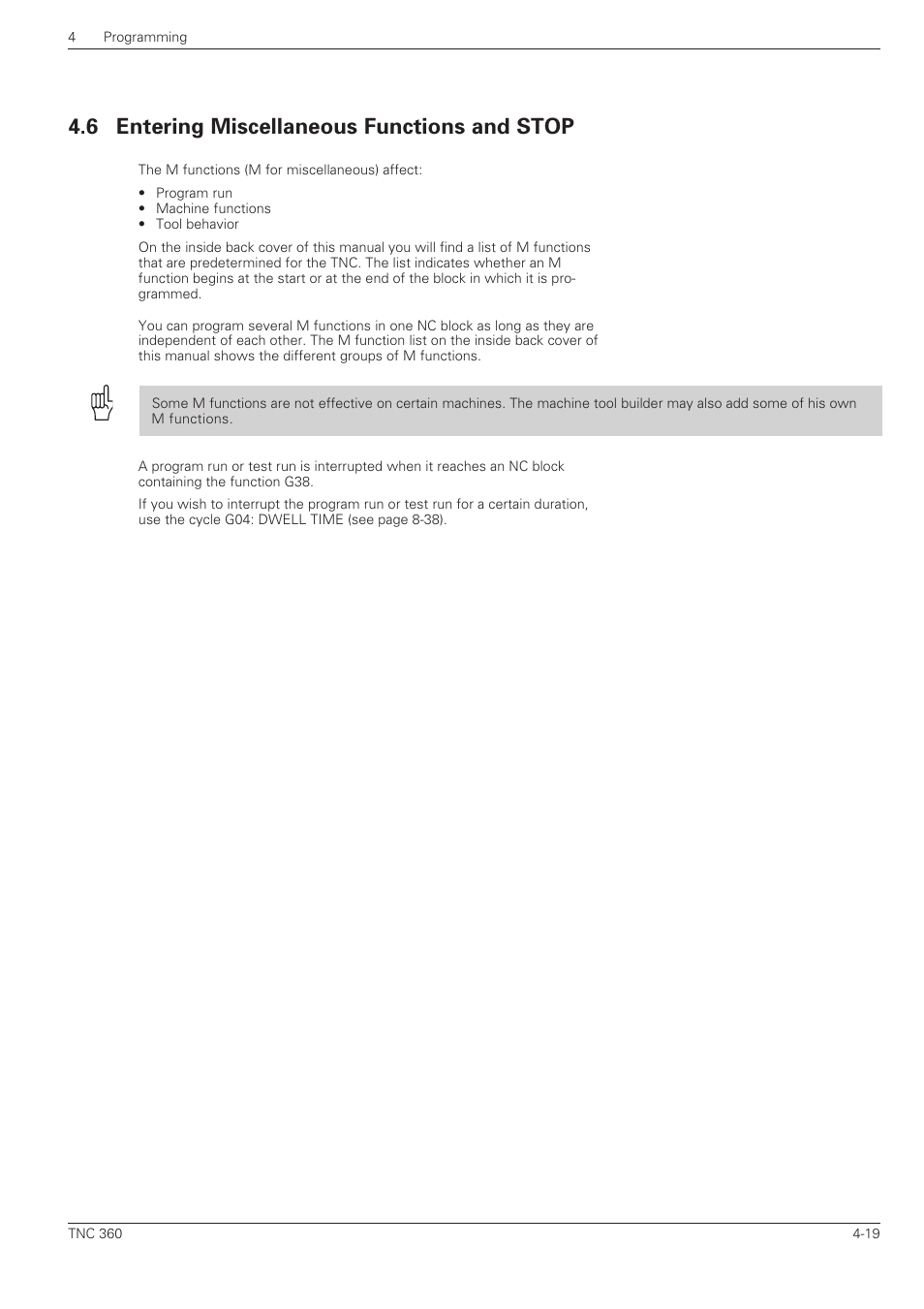 Entering miscellaneous functions and stop -19, 6 entering miscellaneous functions and stop | HEIDENHAIN TNC 360 ISO Programming User Manual | Page 83 / 227