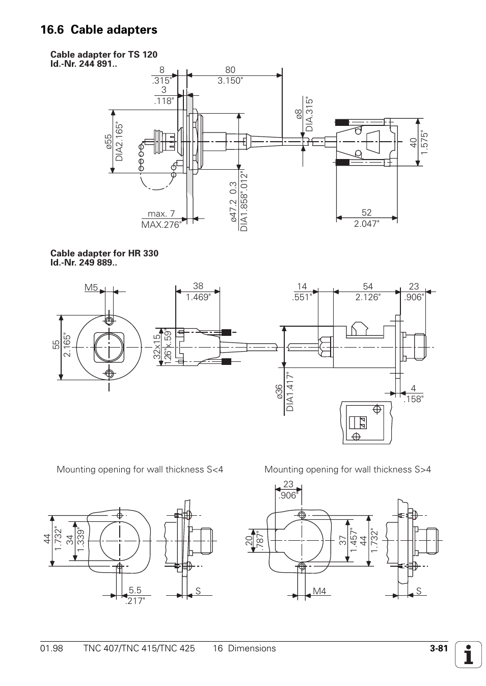 6 cable adapters, See also under the heading "mounting dimensions | HEIDENHAIN TNC 407 (243 020) Technical Manual User Manual | Page 110 / 752