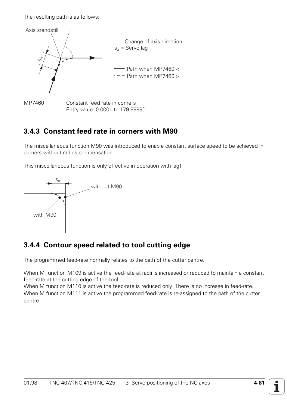 3 constant feed rate in corners with m90, 4 contour speed related to tool cutting edge | HEIDENHAIN TNC 407 (243 020) Technical Manual User Manual | Page 206 / 752