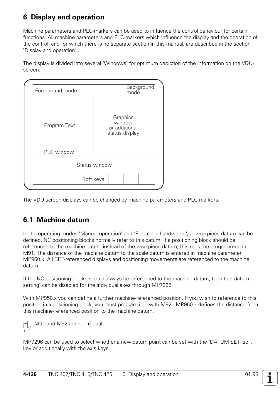 6 display and operation, 1 machine datum | HEIDENHAIN TNC 407 (243 020) Technical Manual User Manual | Page 251 / 752