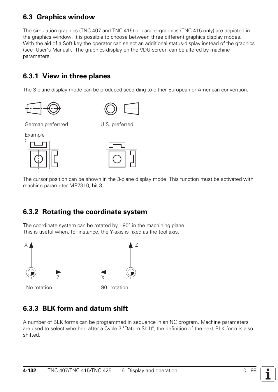 3 graphics window, 1 view in three planes, 2 rotating the coordinate system | 3 blk form and datum shift | HEIDENHAIN TNC 407 (243 020) Technical Manual User Manual | Page 257 / 752