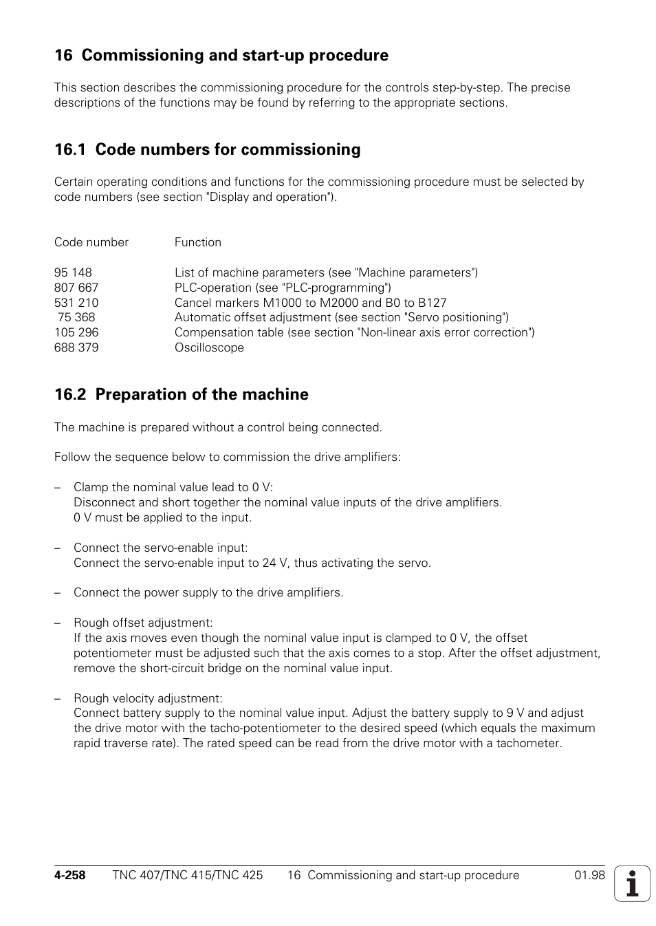 16 commissioning and start-up procedure, 1 code numbers for commissioning, 2 preparation of the machine | HEIDENHAIN TNC 407 (243 020) Technical Manual User Manual | Page 383 / 752