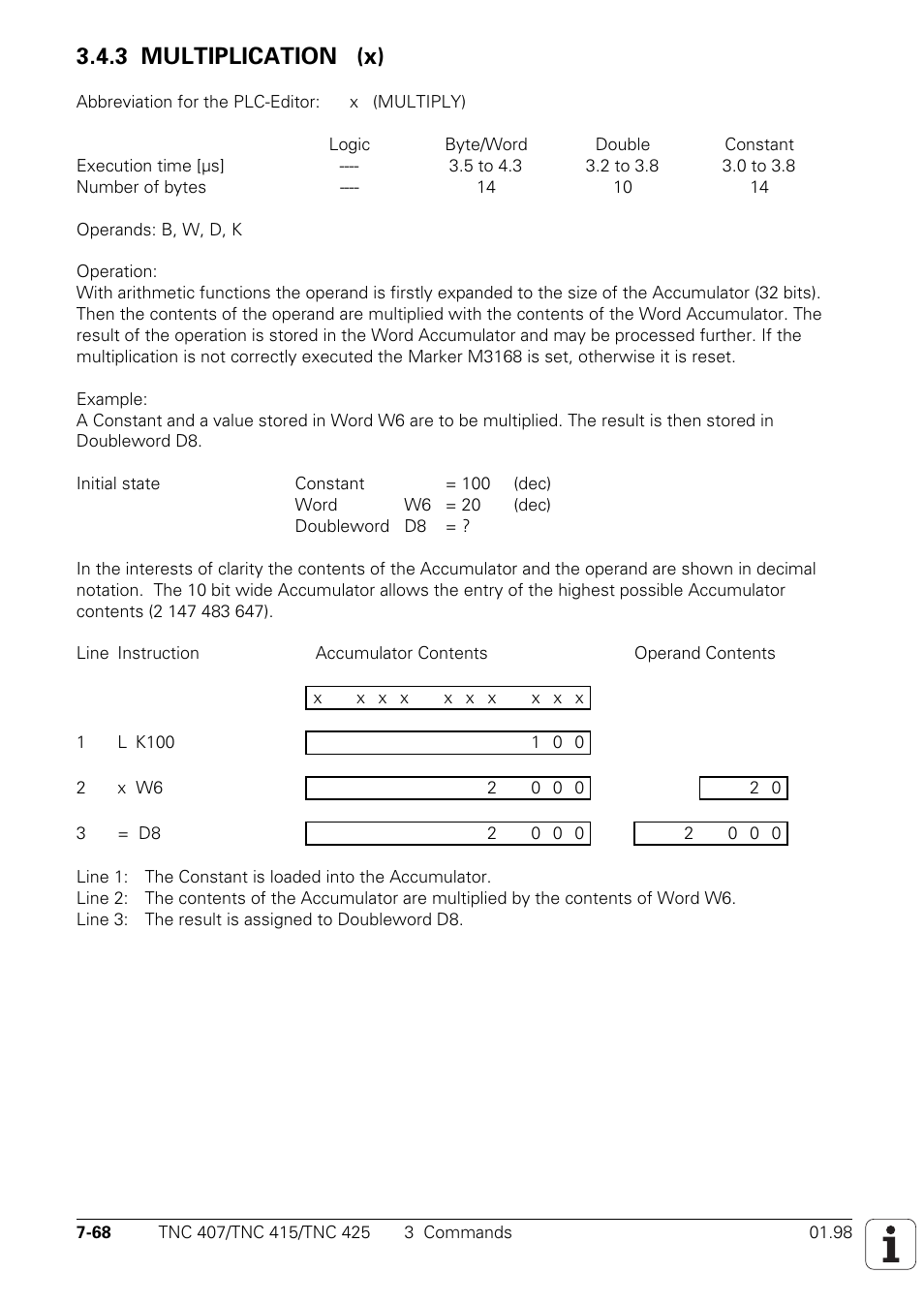 M3168, Overflow during multiplication, 3 multiplication (x) | HEIDENHAIN TNC 407 (243 020) Technical Manual User Manual | Page 529 / 752