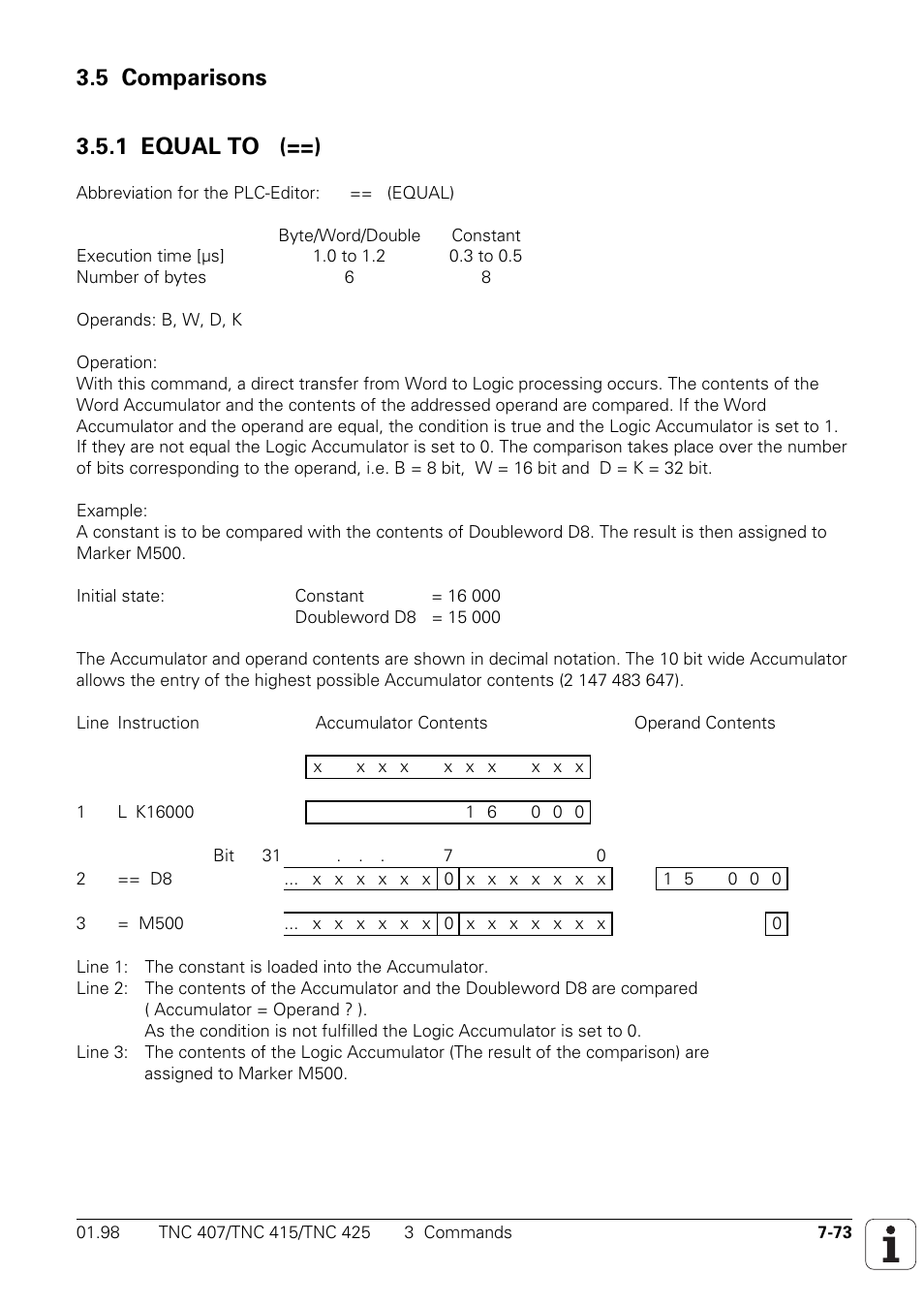 5 comparisons, 1 equal to (==), 5 comparisons 3.5.1 equal to (==) | HEIDENHAIN TNC 407 (243 020) Technical Manual User Manual | Page 534 / 752