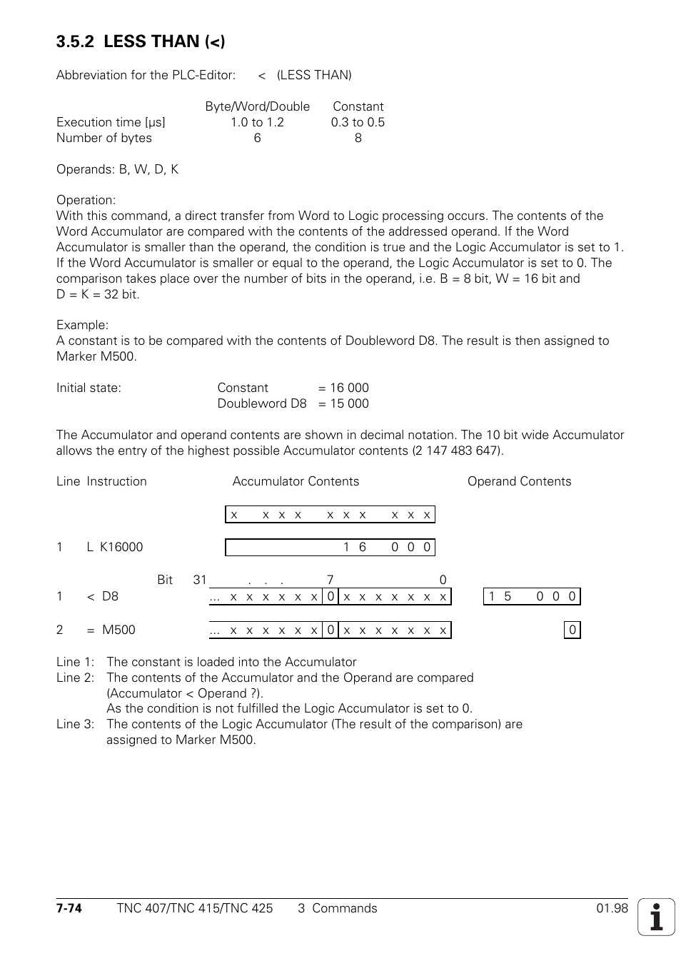 2 less than (<) | HEIDENHAIN TNC 407 (243 020) Technical Manual User Manual | Page 535 / 752