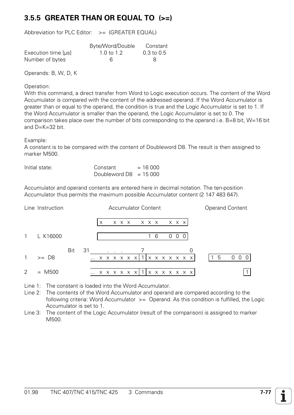 5 greater than or equal to (>=) | HEIDENHAIN TNC 407 (243 020) Technical Manual User Manual | Page 538 / 752